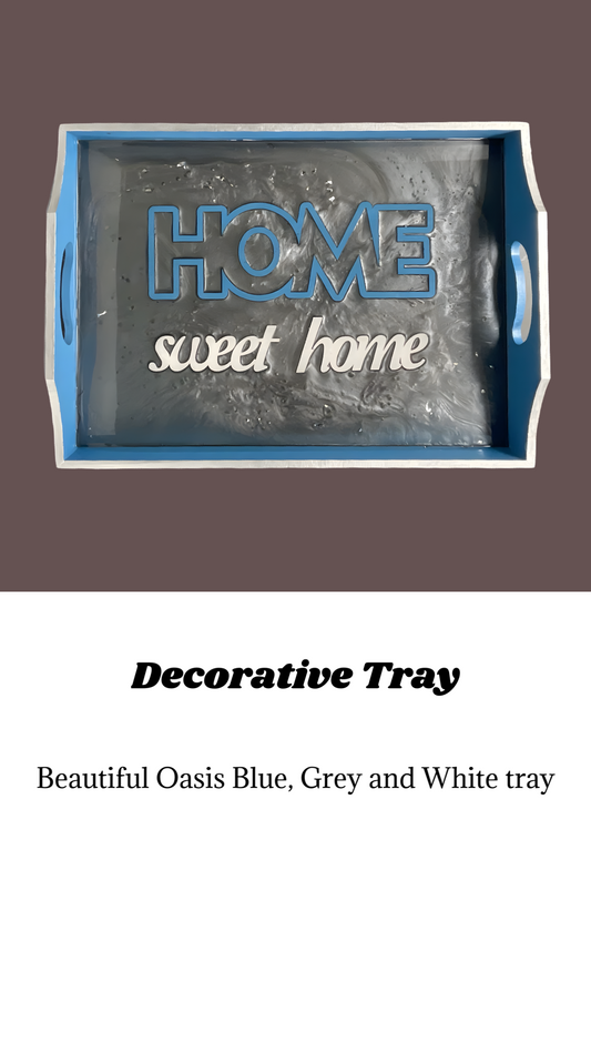 Home Sweet Home tray (Blue, Grey and White)