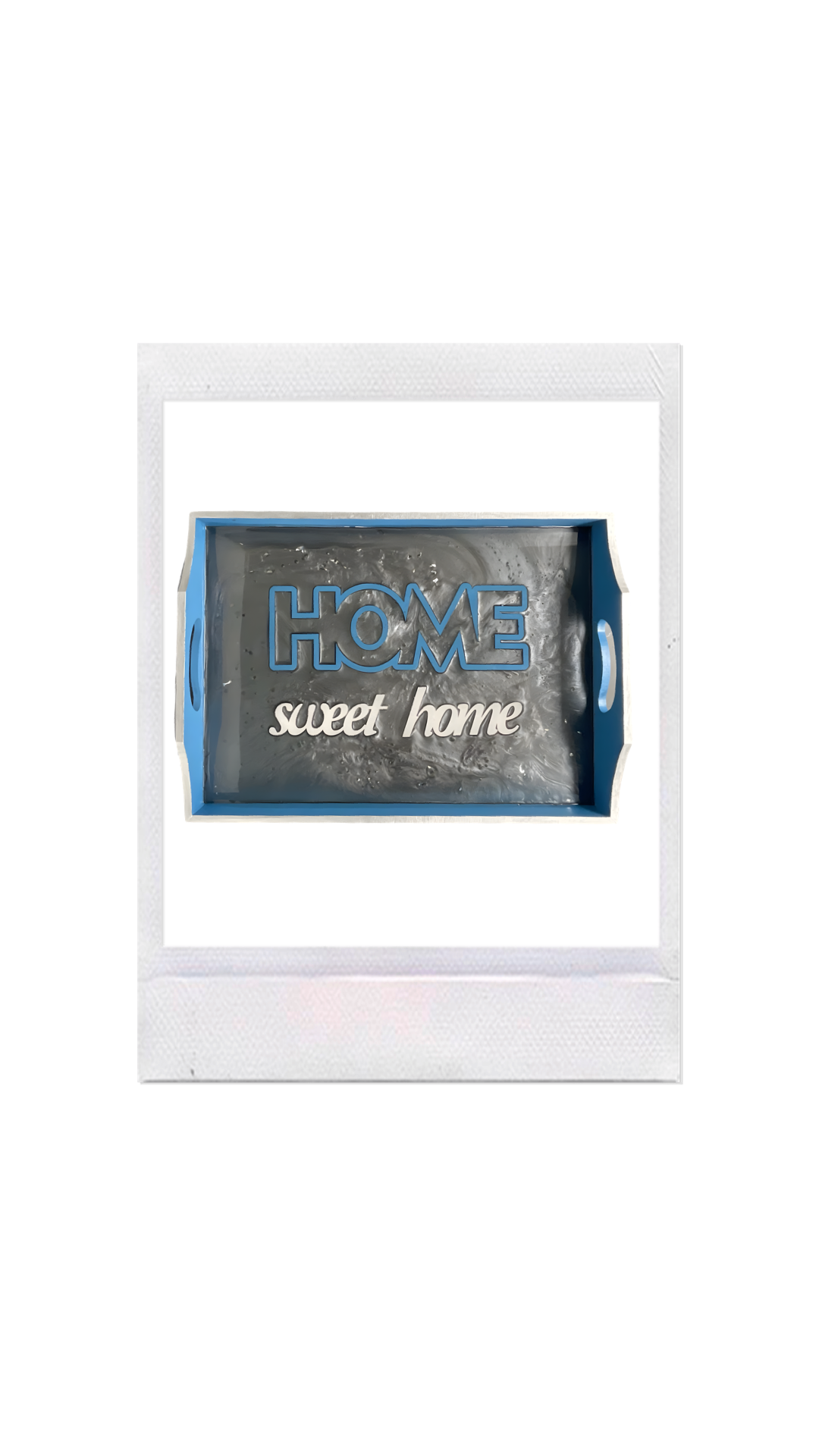 Home Sweet Home tray (Blue, Grey and White)